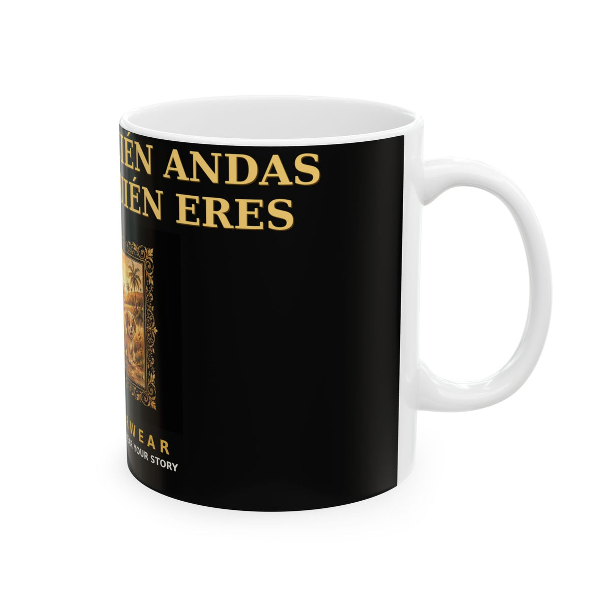EverAfterWear Dime Con Quien Andas Mug