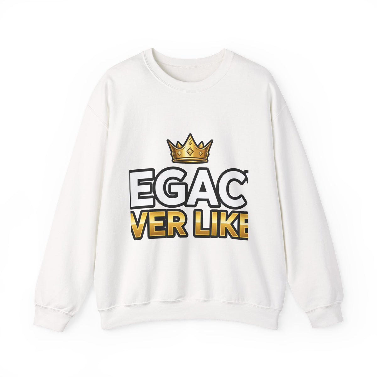 EverAfterWear Legacy Over Likes sweatshirt - product mockup with gold streetwear design