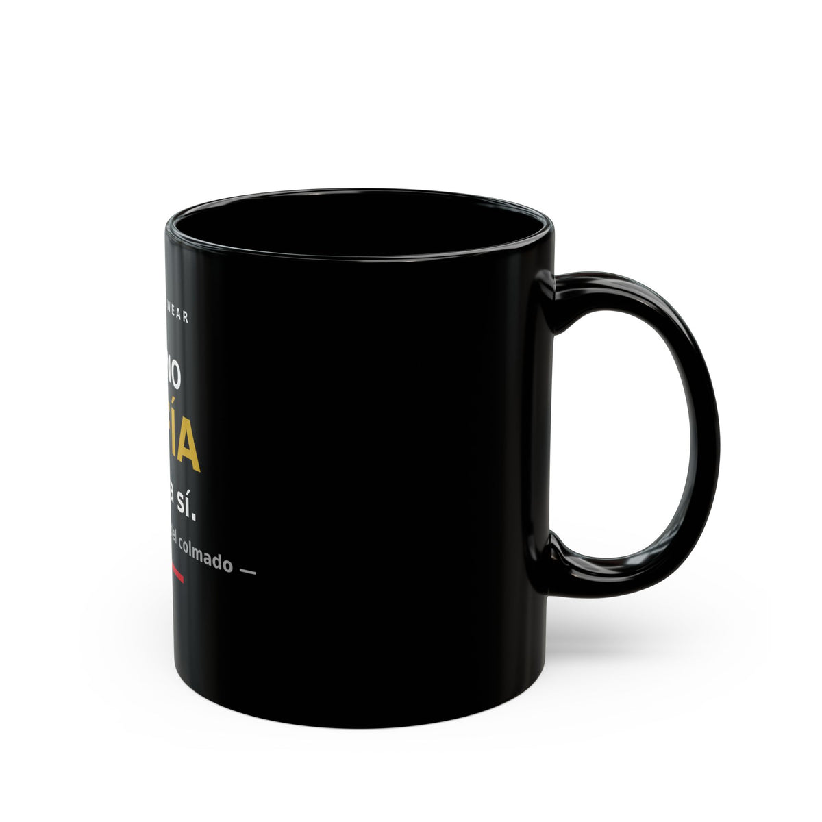 EverAfterWear Mug Hoy No Se Fía
