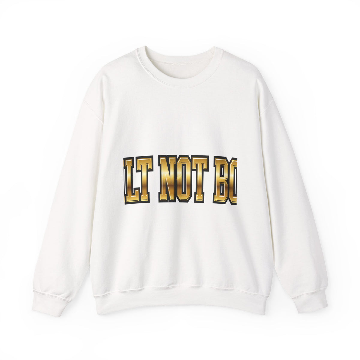 EverAfterWear Built Not Born sweatshirt - product mockup with gold streetwear design