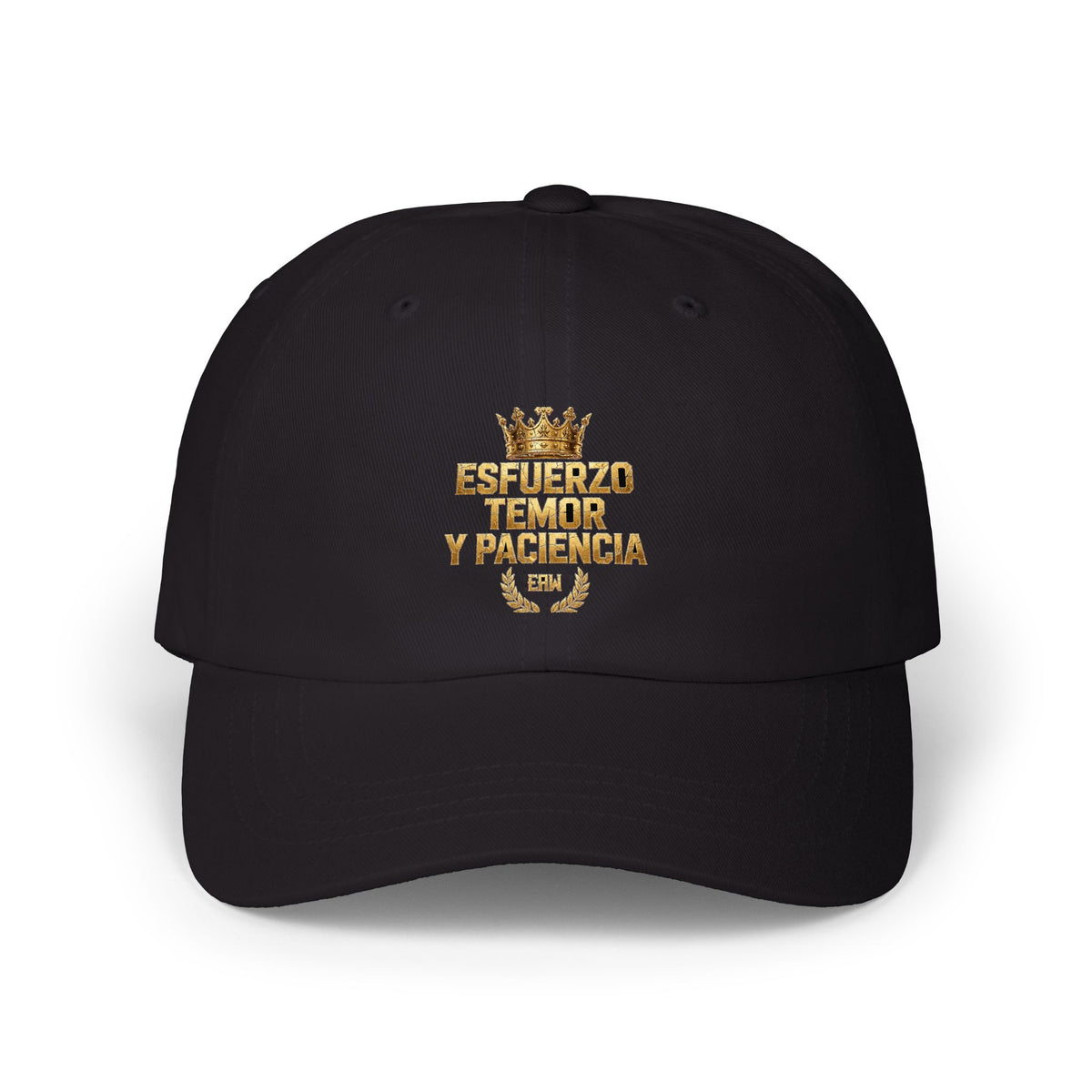 EverAfterWear Esfuerzo Temor y Paciencia Classic Dad Cap – Gold Crown Streetwear Hat