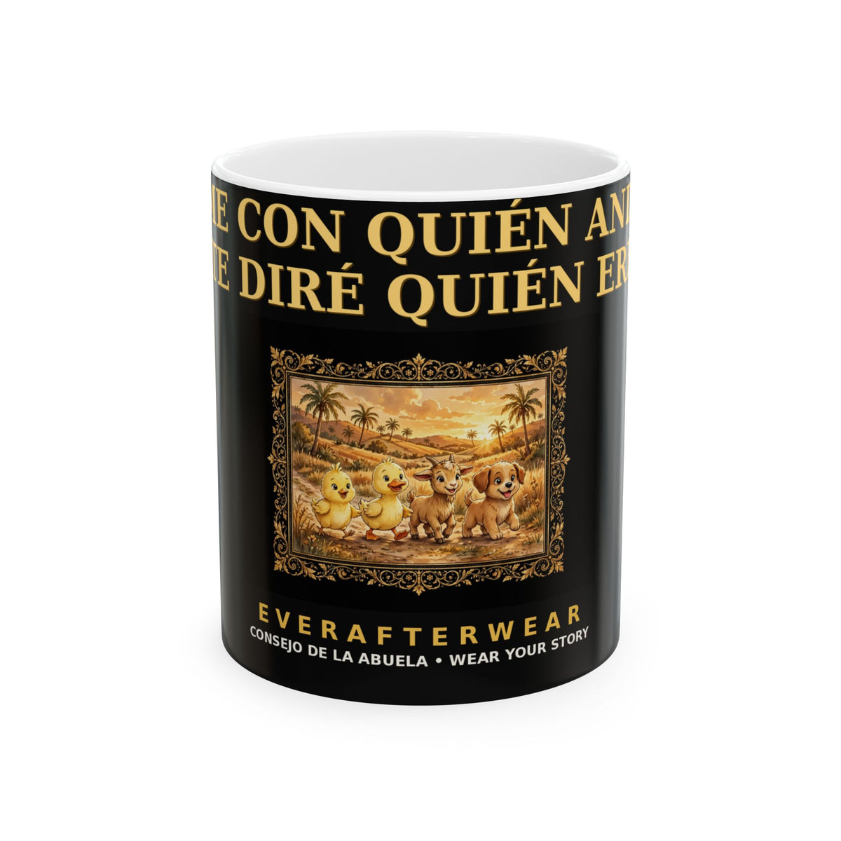 EverAfterWear Dime Con Quien Andas Mug