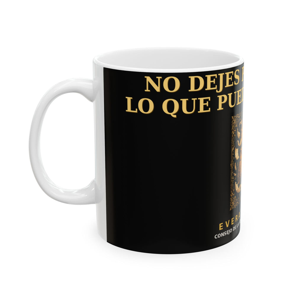 EverAfterWear No Dejes Para Manana Mug
