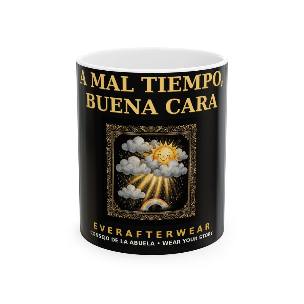 EverAfterWear A Mal Tiempo Buena Cara Mug