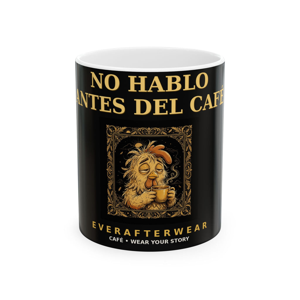 EverAfterWear No Hablo Antes Del Cafe Mug