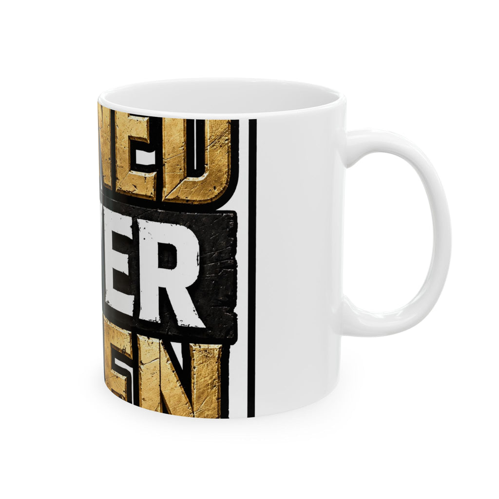 EverAfterWear Earned Never Given Men's mug - ceramic coffee mug mockup with gold streetwear design - alternate view