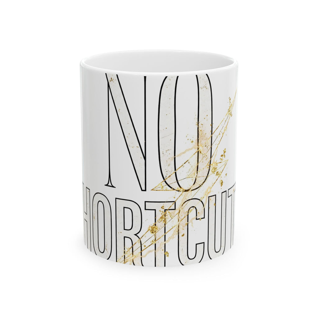EverAfterWear No Shortcuts Women's mug - ceramic coffee mug mockup with gold streetwear design